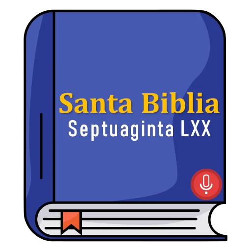 Septuagint Bible LXX স্প্যানিশ ডাউনলোড করুন – অডিও ও অফলাইন পড়ুন