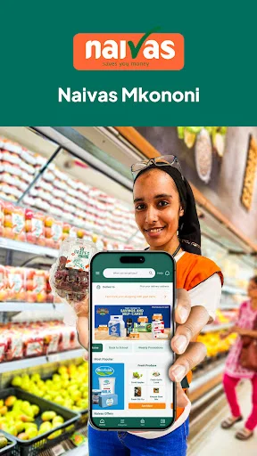 Naivas Online অ্যাপ ডাউনলোড করুন – সেরা অফার ও দ্রুত ডেলিভারি - Screenshot 1